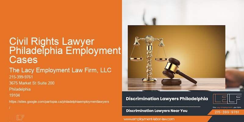 Civil Rights Lawyer Philadelphia Employment Cases