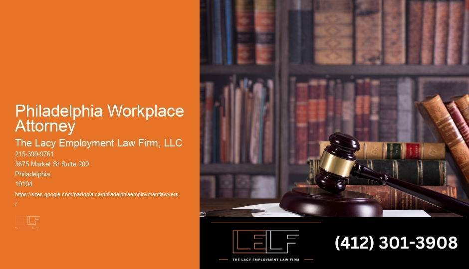 Employee Rights Protection Lawyer Philadelphia