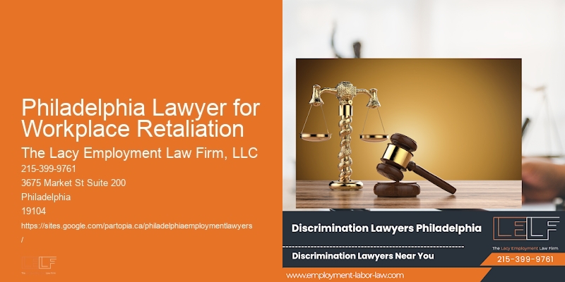 Philadelphia Lawyer for Workplace Retaliation
