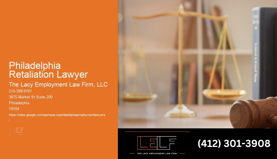 Philadelphia Retaliation Case Lawyer