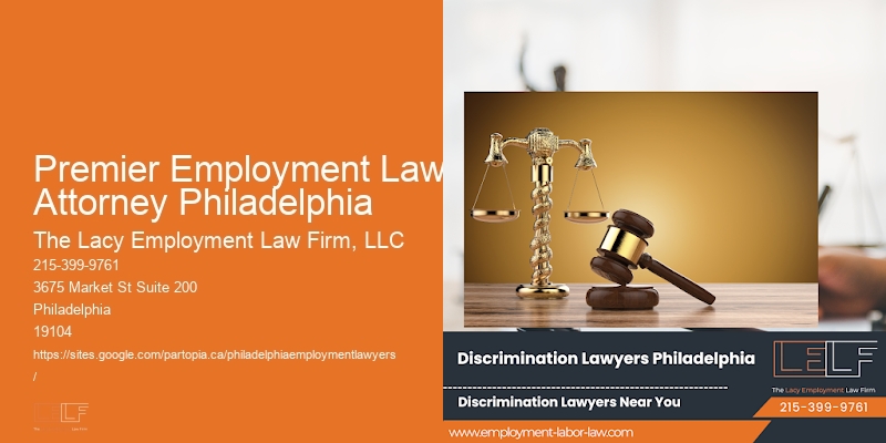 Premier Employment Law Attorney Philadelphia