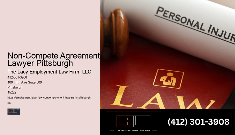 Non-Compete Agreement Lawyer Pittsburgh employment law firm defense