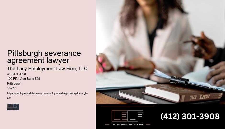Experienced Severance Agreement Lawyer Pittsburgh