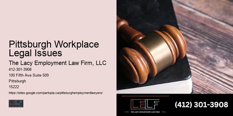 Pittsburgh Workplace Legal Issues