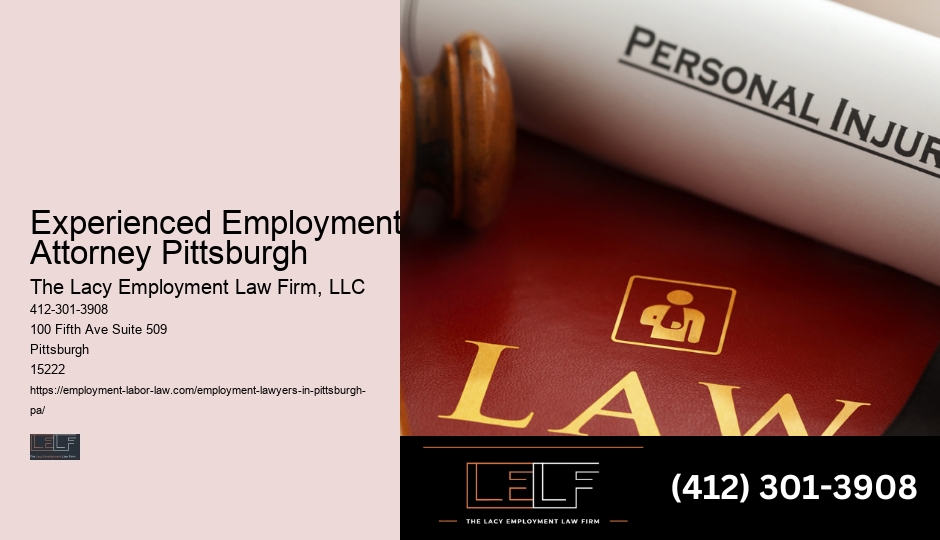 Employment Law Expertise In Pittsburgh