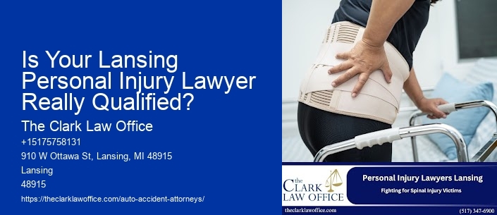 Is Your Lansing Personal Injury Lawyer Really Qualified?
