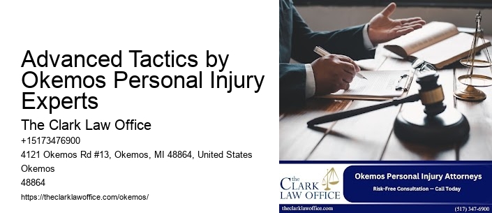 Advanced Tactics by Okemos Personal Injury Experts